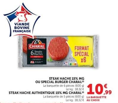 STEAK HACHÉ 15% MG OU SPÉCIAL BURGER CHARAL