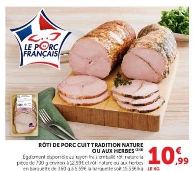 RÔTI DE PORC CUIT TRADITION NATURE OU AUX HERBES