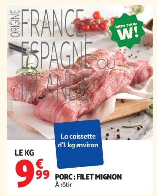 Porc : Filet Mignon