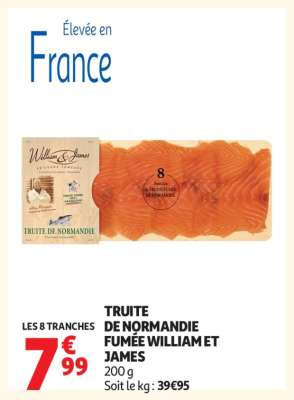 TRUITE DE NORMANDIE FUMÉE WILLIAM ET JAMES
