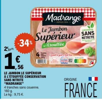 LE JAMBON LE SUPÉRIEUR À L'ÉTOUFFÉE CONSERVATION SANS NITRITE “MADRANGE”