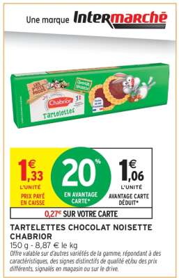 TARTELETTES CHOCOLAT NOISETTE CHABRIOR