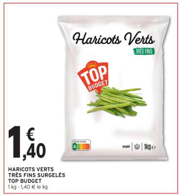 Haricots Verts Très Fins Surgelés Top Budget