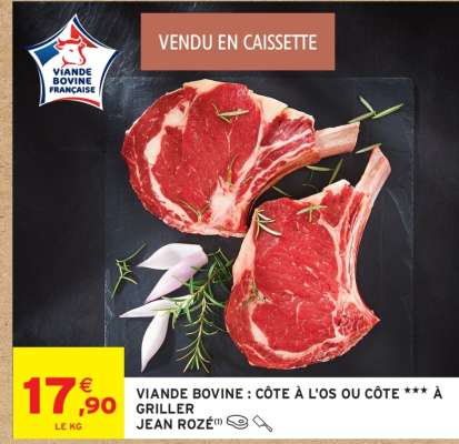 Viande Bovine : Côte à l'os ou Côte *** à Griller Jean Rozé