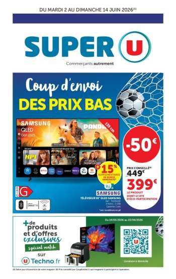 Catalogue SUPER U - 02/06/2026 - 14/06/2026.