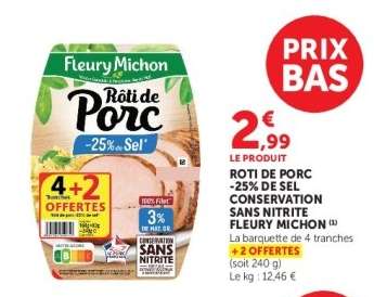 Rôti de Porc -25% de Sel Conservation Sans Nitrite Fleury Michon