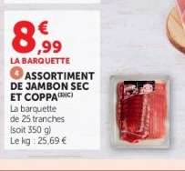 ASSORTIMENT DE JAMBON SEC ET COPPA