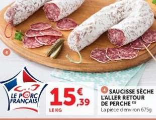 SAUCISSE SÈCHE L'ALLER RETOUR DE PERCHE