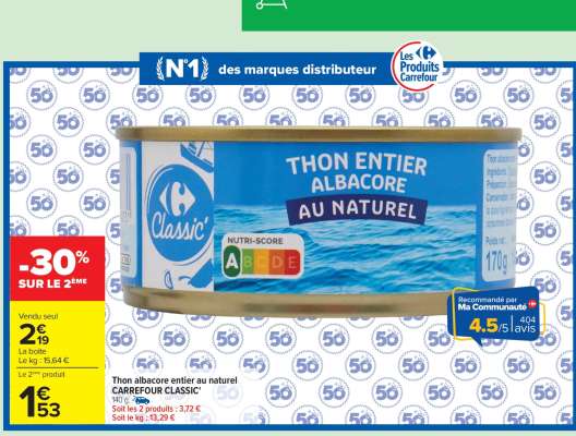 Thon Albacore entier au naturel CARREFOUR CLASSIC’