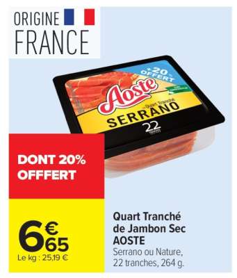 Quart Tranché de Jambon Sec AOSTE
