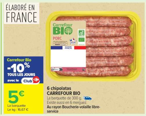 6 chipolatas CARREFOUR BIO