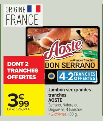 Jambon sec grandes tranches AOSTE