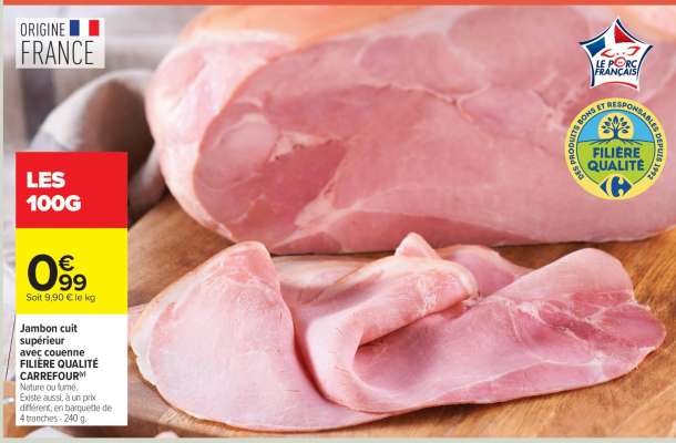 Jambon cuit supérieur avec couenne FILIÈRE QUALITÉ CARREFOUR