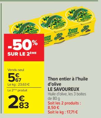Thon entier à l’huile d’olive LE SAVOUREUX