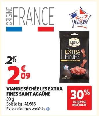 VIANDE SÉCHÉE LES EXTRA FINES SAINT AGAÛNE