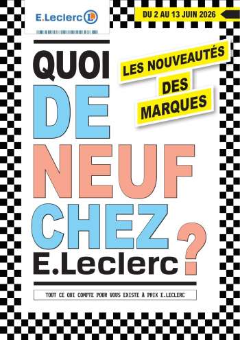 Catalogue E.Leclerc - 02/06/2026 - 13/06/2026.