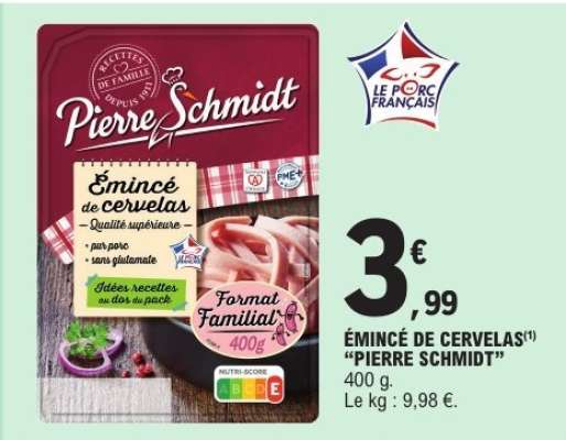 ÉMINCÉ DE CERVELAS 'PIERRE SCHMIDT'