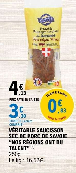 VÉRITABLE SAUCISSON SEC DE PORC DE SAVOIE "NOS RÉGIONS ONT DU TALENT"