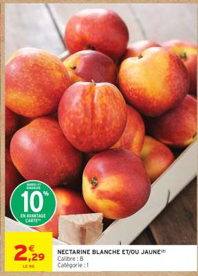 NECTARINE BLANCHE ET/OU JAUNE