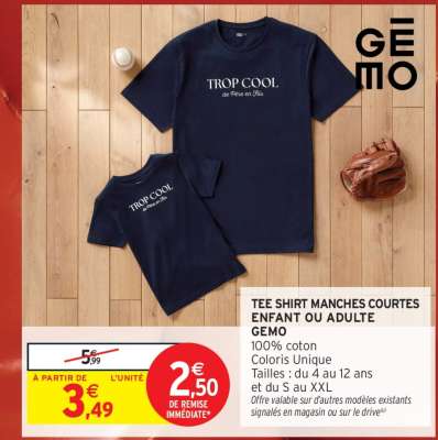 TEE SHIRT MANCHES COURTES ENFANT OU ADULTE GEMO