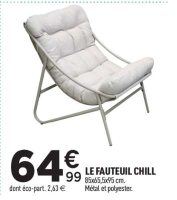 LE FAUTEUIL CHILL