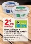 FROMAGE FRAIS A TARTINER FERME ADAM