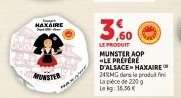 MUNSTER AOP «LE PREFERE D'ALSACE» HAXAIRE
