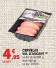 CERVELAS VAL D'ARGENT
