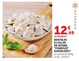 Ravioles à l'olive de Nyons 'Vignolis' surgelées