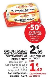 Beurrier Saveur Gastronomique ou Tendrissime Président