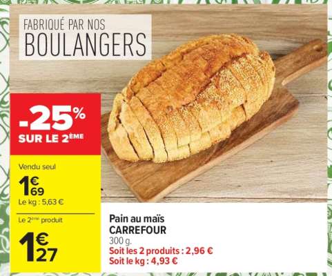 Pain au maïs CARREFOUR