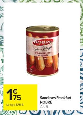 Saucisses Frankfurt NOBRE