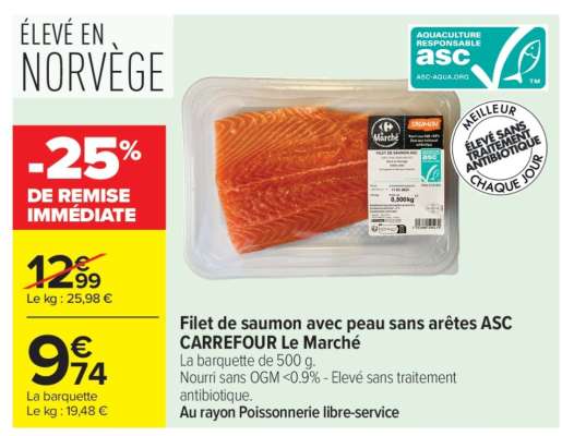 Filet de saumon avec peau sans arêtes ASC CARREFOUR Le Marché