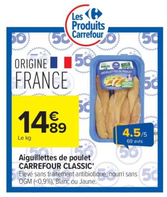 Aiguillettes de poulet CARREFOUR CLASSIC'