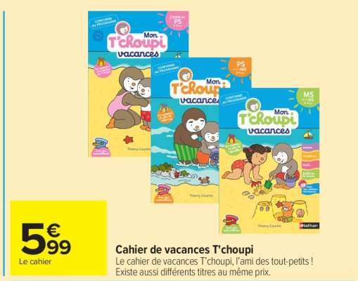 Cahier de vacances T'choupi