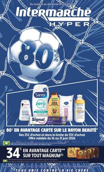 Catalogue Intermarché Hyper - 16/06/2026 - 28/06/2026.