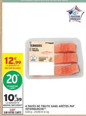 4 pavés de truite sans arêtes PAF Intermarché