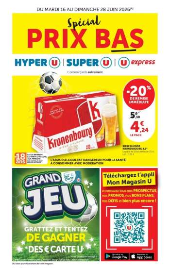 Catalogue Magasins U - 16/06/2026 - 28/06/2026.
