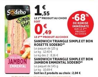 SANDWICH TRIANGLE SIMPLE ET BON JAMBON EMMENTAL SODEBO