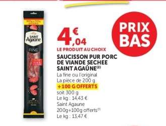 SAUCISSON PUR PORC DE VIANDE SECHEE SAINT AGAÛNE