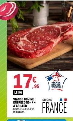 Viande bovine : entrecôte*** à griller