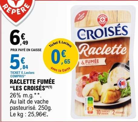 Raclette Fumée “Les Croisés”