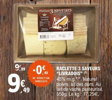RACLETTE 3 SAVEURS "LIVRADOIS"