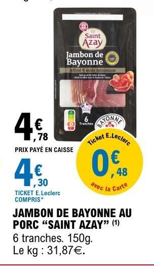 JAMBON DE BAYONNE AU PORC “SAINT AZAY”