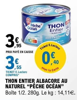THON ENTIER ALBACORE AU NATUREL “PÊCHE OCÉAN”