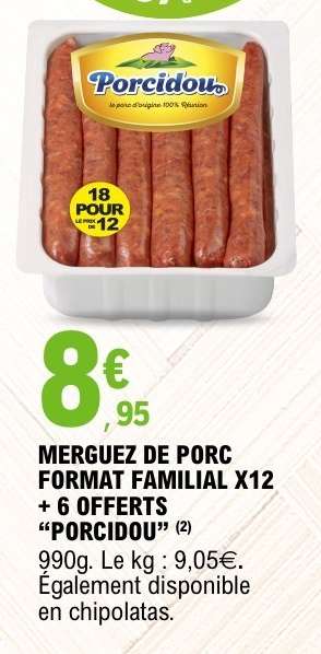 MERGUEZ DE PORC FORMAT FAMILIAL X12 + 6 OFFERTS "PORCIDOU"