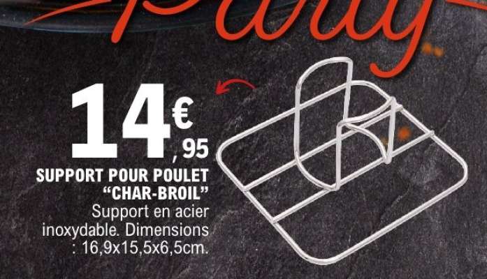 SUPPORT POUR POULET “CHAR-BROIL”