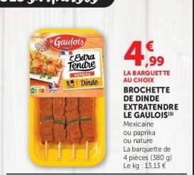 BROCHETTE DE DINDE EXTRATENDRE LE GAULOIS