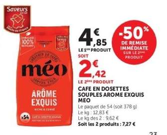 CAFE EN DOSETTES SOUPLES AROME EXQUIS MEO