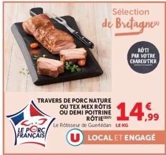 Travers de porc nature ou Tex Mex rôtis ou demi poitrine rôtie